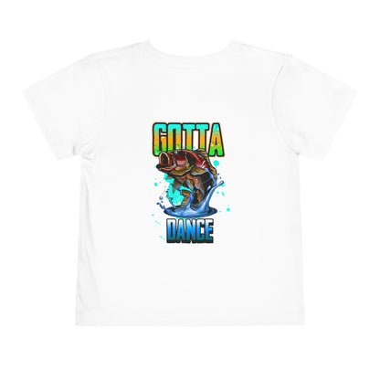 Gotta Dance Toddler Short Sleeve Tee - Fun Graphic T-Shirt for Kids