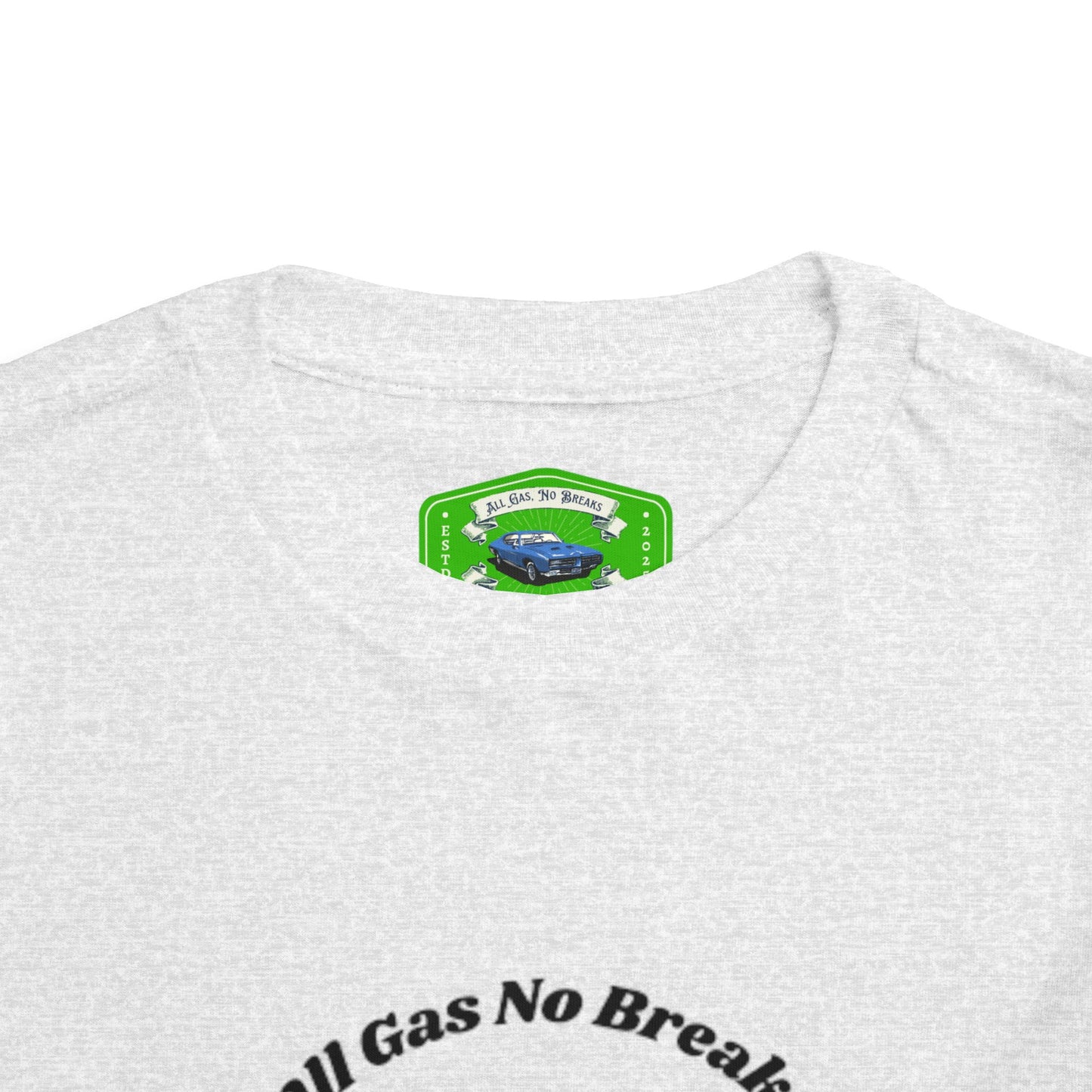 All Gas No Breaks Hot Rod Garage Toddler Tee