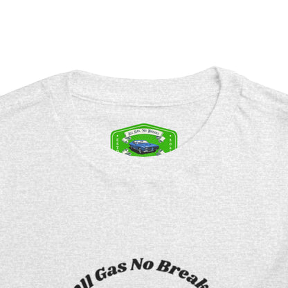 All Gas No Breaks Hot Rod Garage Toddler Tee