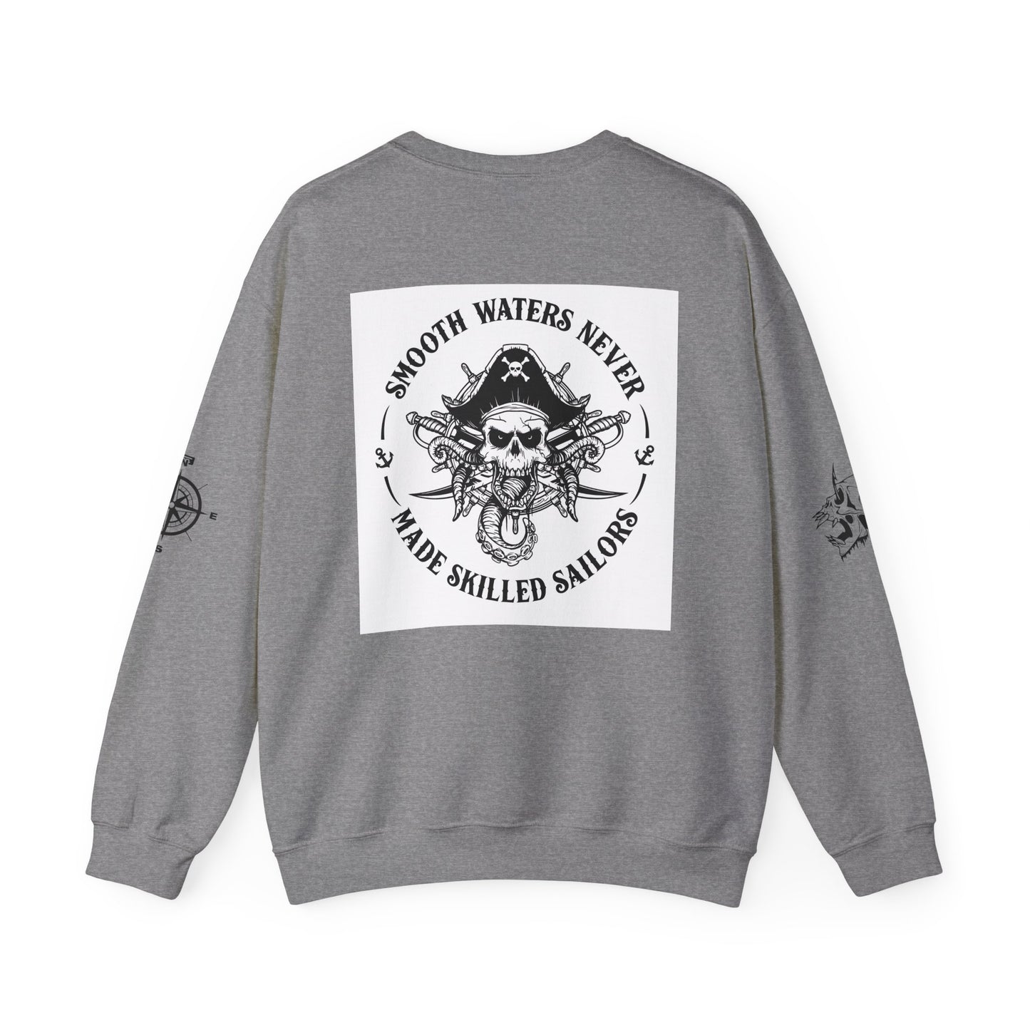 Nautical-Inspired Unisex Crewneck Sweatshirt - 'Smooth Waters Never Made Skilled Sailors'