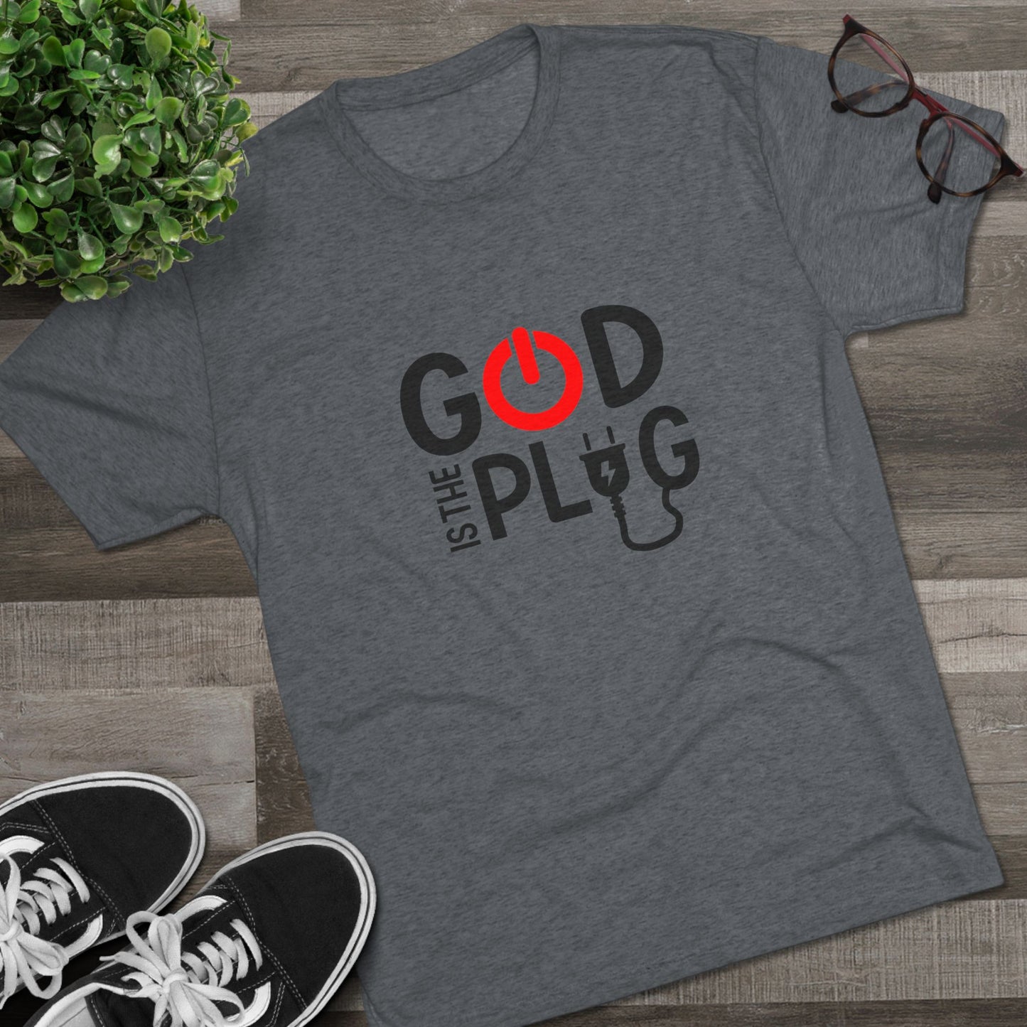 God is the Plug Unisex Tri-Blend Crew Tee - Inspirational Faith Shirt