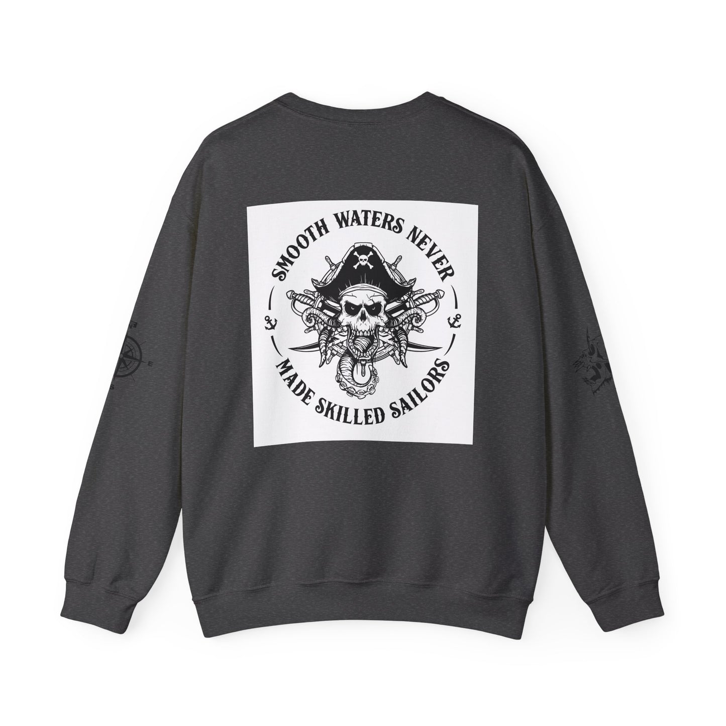 Nautical-Inspired Unisex Crewneck Sweatshirt - 'Smooth Waters Never Made Skilled Sailors'