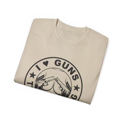 Funny Unisex Cotton Tee - "I ❤️ Guns, Titties & Fishing"