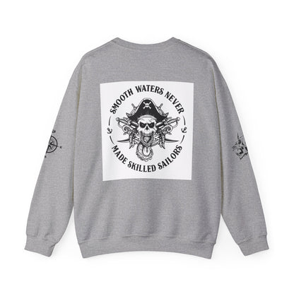 Nautical-Inspired Unisex Crewneck Sweatshirt - 'Smooth Waters Never Made Skilled Sailors'