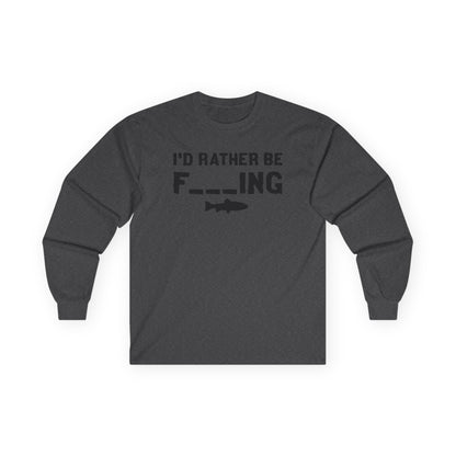 Unisex Fishing Long Sleeve Tee - "I'd Rather Be Fishing"