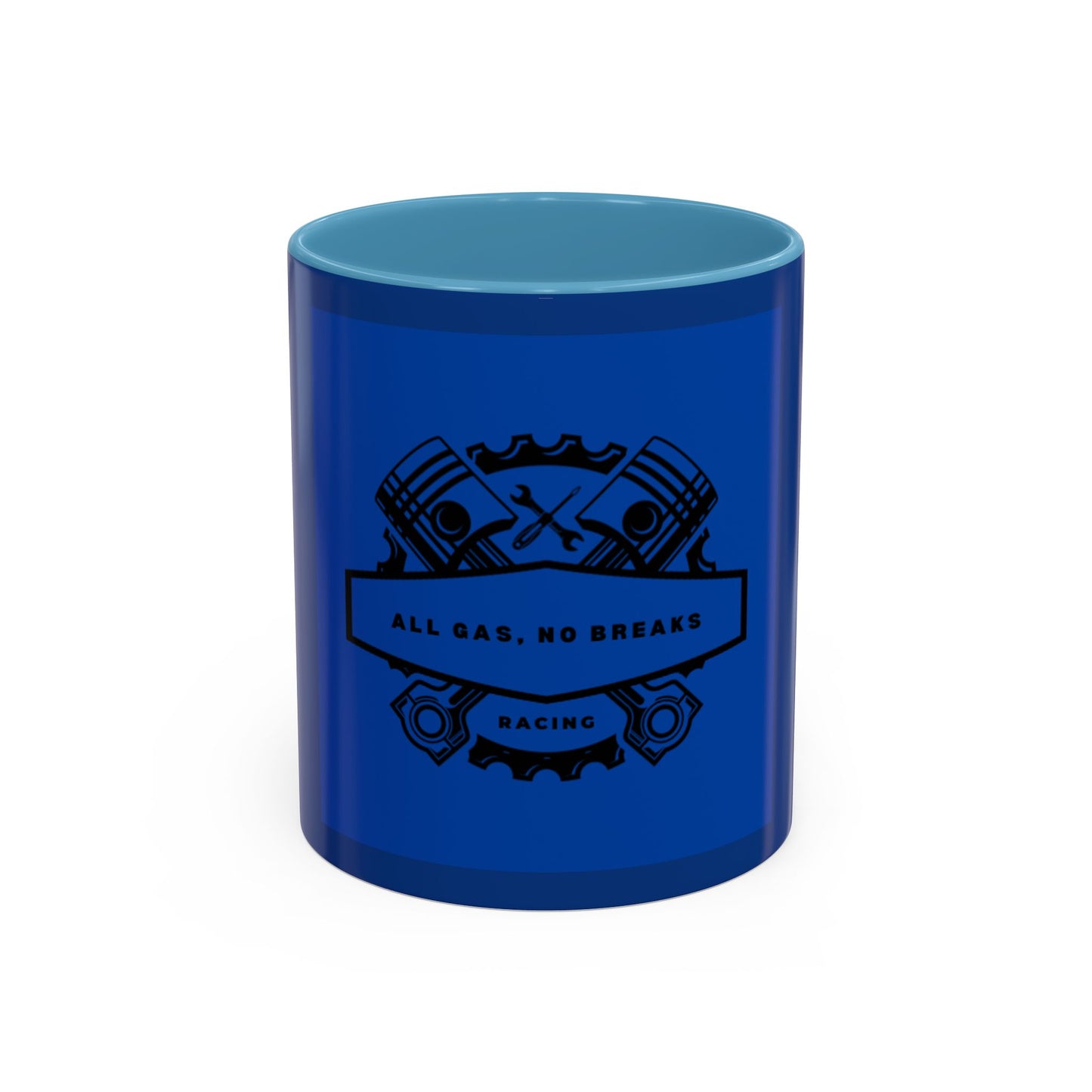 All Gas, No Breaks Racing Coffee Mug - 11 & 15oz Blue Accent