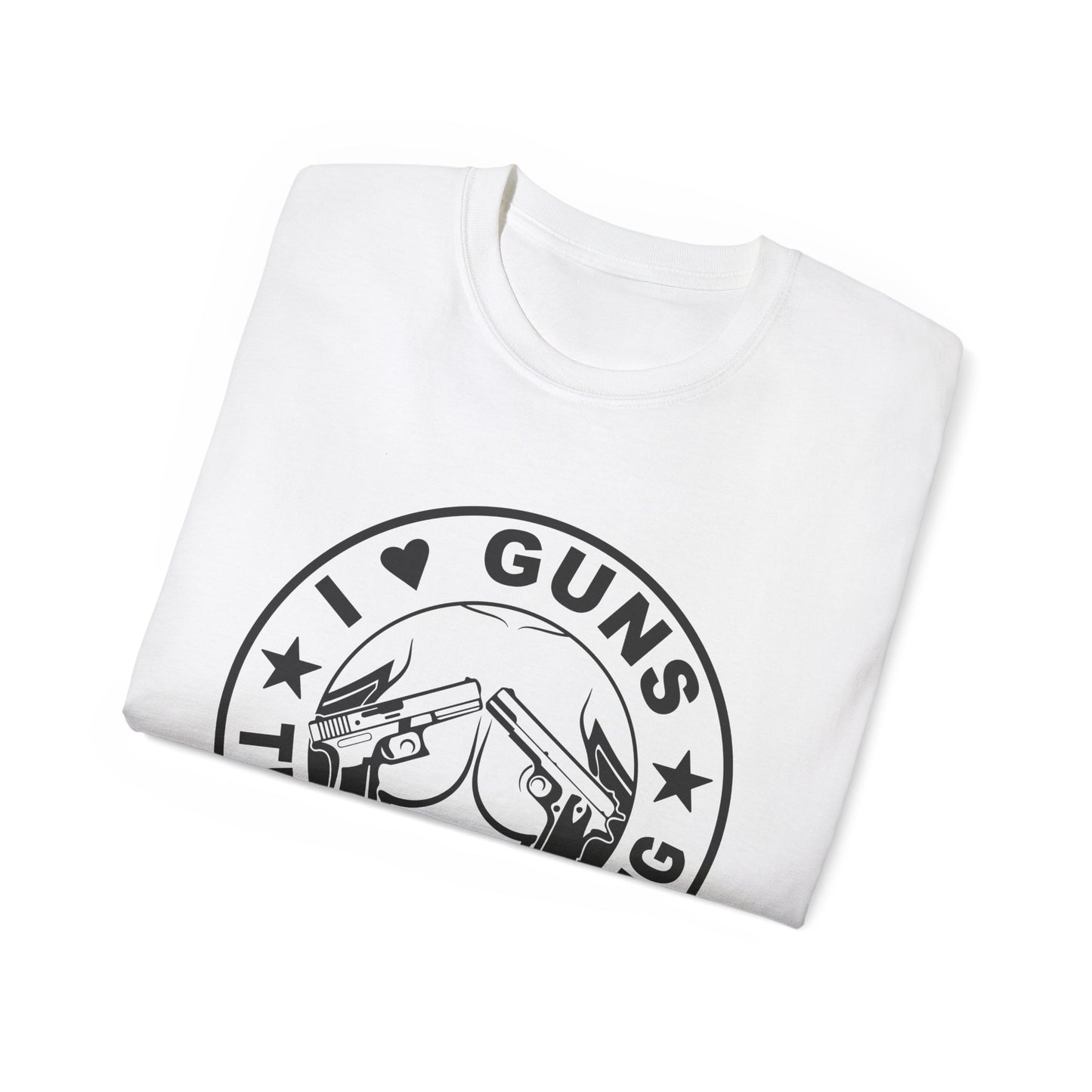 Funny Unisex Cotton Tee - "I ❤️ Guns, Titties & Fishing"