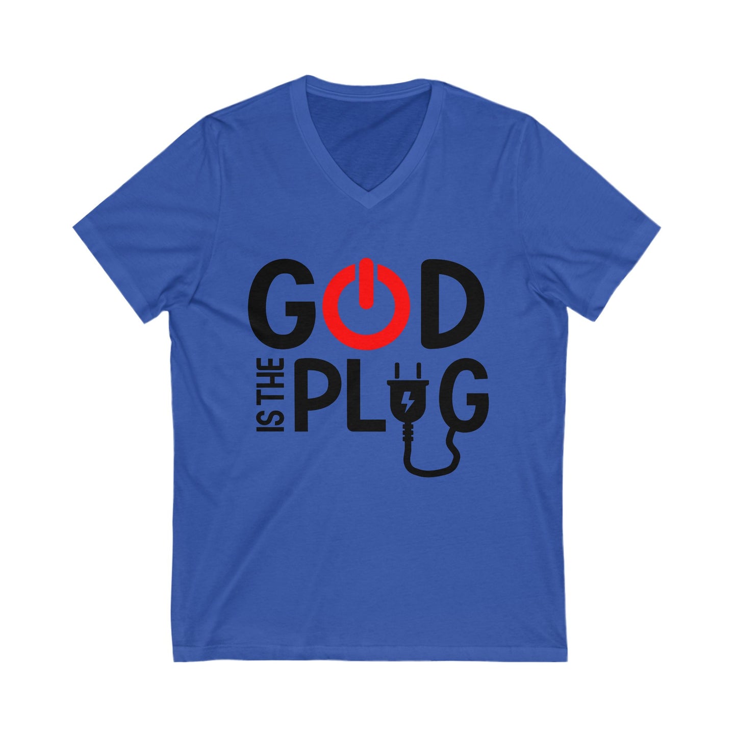 God Is The Plug V-Neck Tee - Unisex Christian T-Shirt