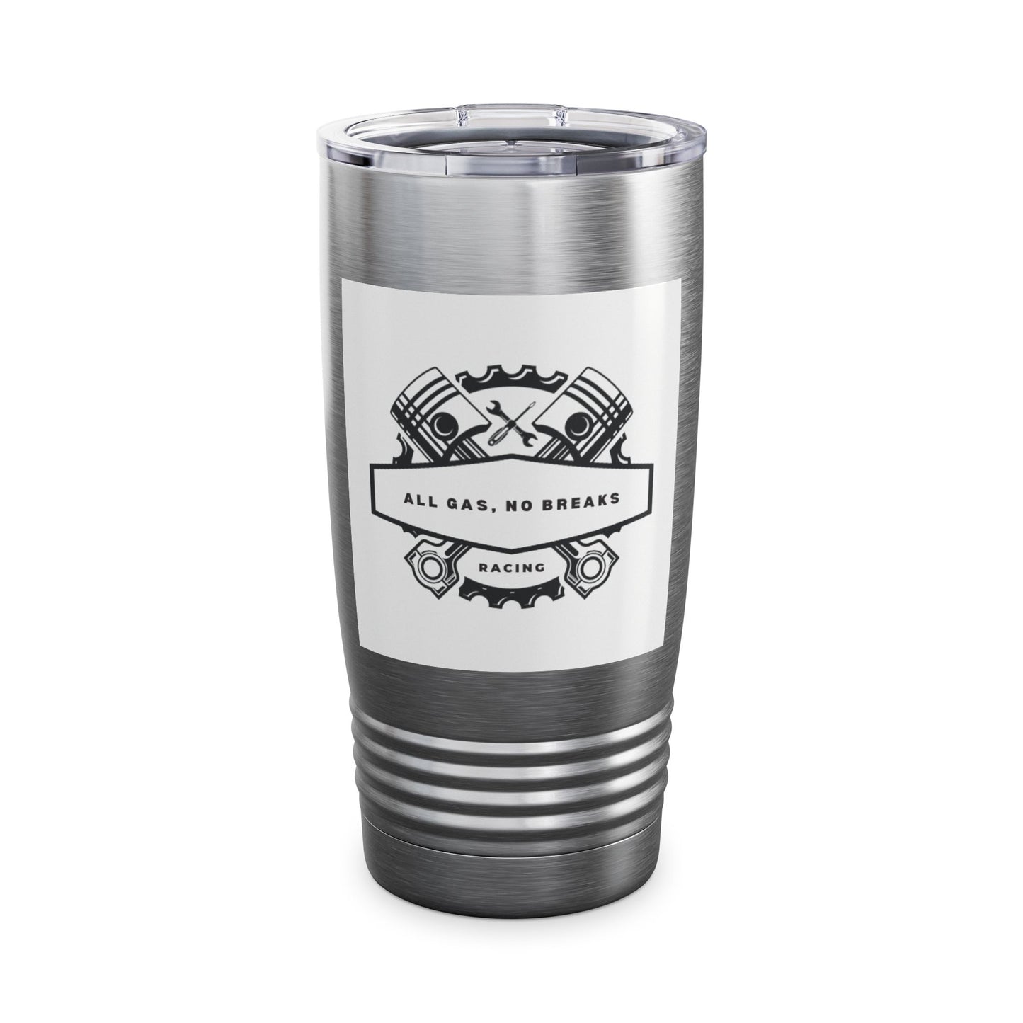 All Gas No Breaks 20oz Tumbler - Racing Inspired Travel Mug